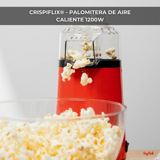 CRISPIFLIX®️ - PALOMITERA DE AIRE CALIENTE 1200W